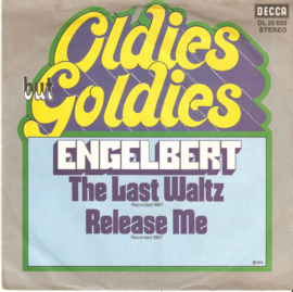 Engelbert Humperdinck – The Last Waltz / Release Me (1973)