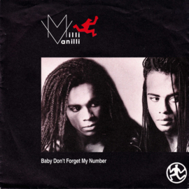 Milli Vanilli – Baby Don't Forget My Number (1988)