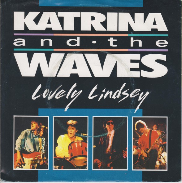 Katrina And The Waves – Lovely Lindsey (1986)