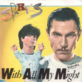 Sparks – With All My Might (1984)