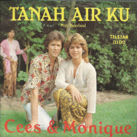 Cees & Monique – Tanah Air Ku (1980) (TELSTAR)