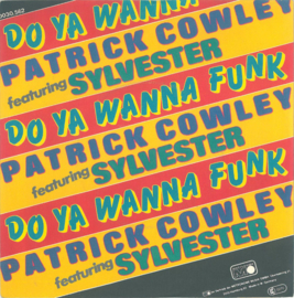 Patrick Cowley Featuring Sylvester – Do Ya Wanna Funk (1982) (DISCO)
