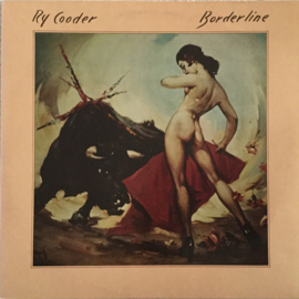 Ry Cooder – Borderline (1980)