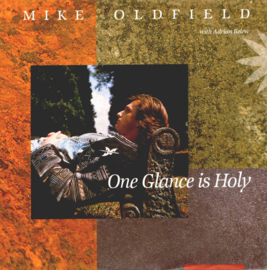 Mike Oldfield With Adrian Belew – One Glance Is Holy (1989)