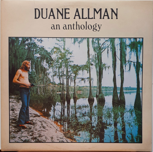 Duane Allman (ALLMAN BROTHERS) – An Anthology (1972) (2X-LP)