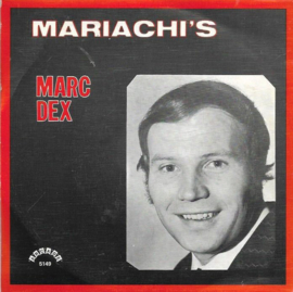 Marc Dex – Mariachi's (1973)