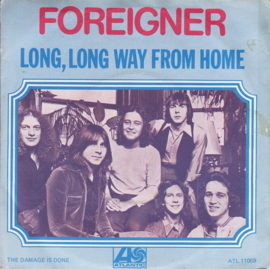 Foreigner – Long, Long Way From Home (1977)