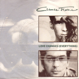 Climie Fisher – Love Changes (Everything) (1987)