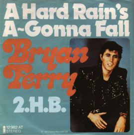 Bryan Ferry (ROXY MUSIC) – A Hard Rain's A-Gonna Fall (BOB DYLAN cover) (1973)