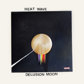 Meat Wave – Delusion Moon (2015) (COLOUR VINYL)