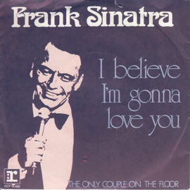 Frank Sinatra – I Believe I'm Gonna Love You (1975)