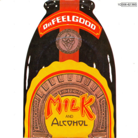 Dr Feelgood – Milk And Alcohol (1979)