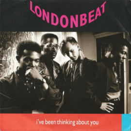Londonbeat – I've Been Thinking About You (1990)