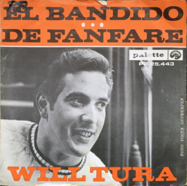 Will Tura – El Bandido / De Fanfare (1967)