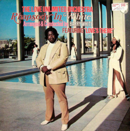 White, Barry & The Love Unlimited Orchestra ‎– Rhapsody In White (SOUL)