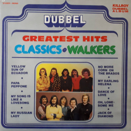The Classics + The Walkers – Greatest Hits (1975) (KILLROY TELSTAR) (2X-LP)