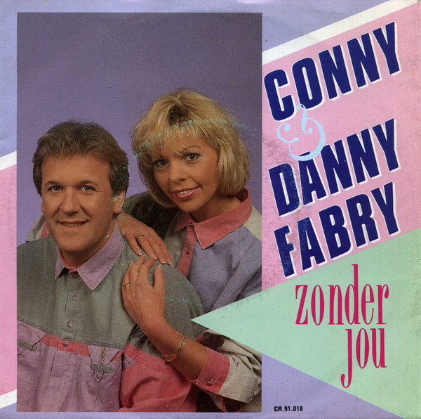 Conny & Danny Fabry – Zonder Jou (1991)
