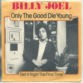 Billy Joel ‎– Only The Good Die Young (1978)