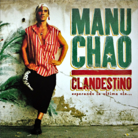 Manu Chao – Clandestino (2013) (Re-issue) (+ CD) (2X-LP)