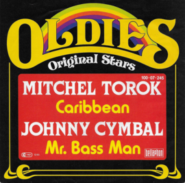 Mitchel Torok / Johnny Cymbal – Caribbean / Mr. Bass Man (1983) (ROCK 'N ROLL)