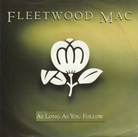 Fleetwood Mac – As Long As You Follow (1988)