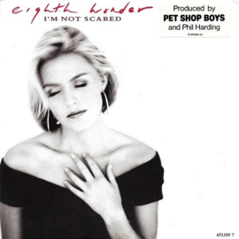 Eighth Wonder (Pet Shop Boys production)‎– I'm Not Scared (1988)
