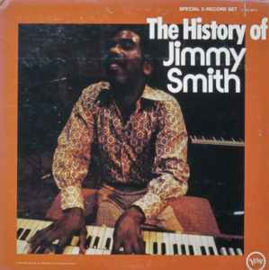 Jimmy Smith ‎– The History Of Jimmy Smith (1972) (2x-LP)