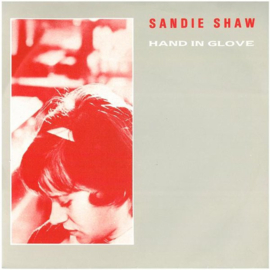 Sandie Shaw – Hand In Glove (1984) (THE SMITHS -cover)