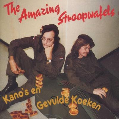 The Amazing Stroopwafels – Kano's En Gevulde Koeken (oa. IK BEN GEEN MAN WANT IK BEN NIET IN DIENST GEWEEST !!!!)(1991) (CD) (CD) CD)