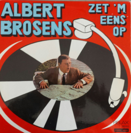 Albert Brosens – Zet 'm Eens Op (1967)