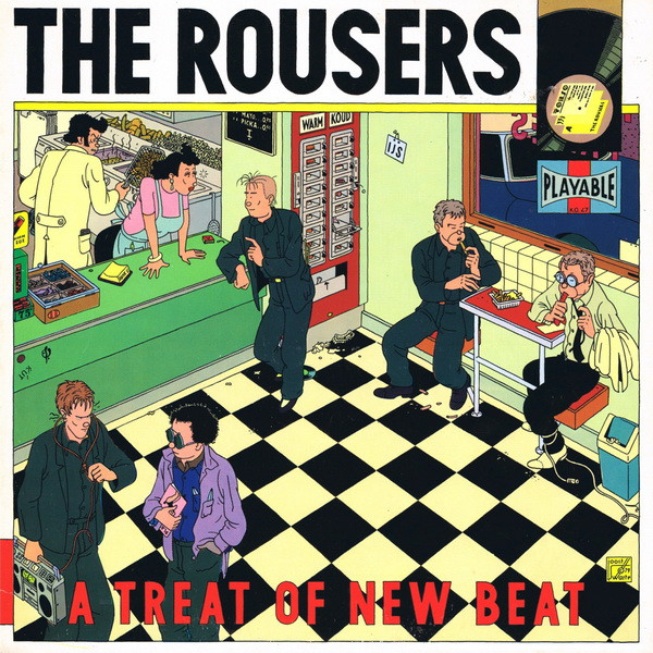The Rousers – A Treat Of New Beat (1980) (+ THE BONUS 7" RECORD) (DUTCH NEW WAVE)