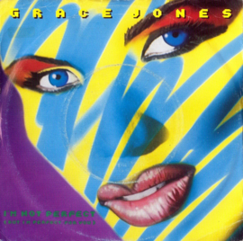 Grace Jones – I'm Not Perfect (But I'm Perfect For You) (1986)