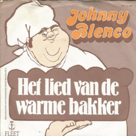 Johnny Blenco – Het Lied Van De Warme Bakker (1978)