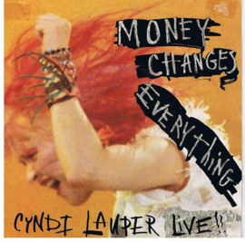 Cyndi Lauper – Money Changes Everything (Live) (1984)