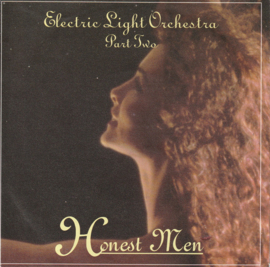 Electric Light Orchestra Part Two (E.L.O./ELO) – Honest Men (1991)