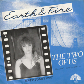 Earth & Fire – The Two Of Us (Special Single-Remix) (1983)