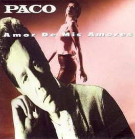 Paco – Amor De Mis Amores (1988)