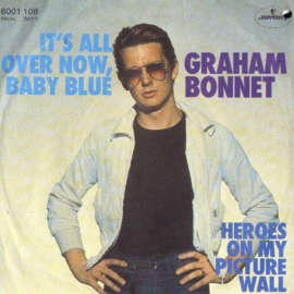 Graham Bonnet – It's All Over Now, Baby Blue (1977)