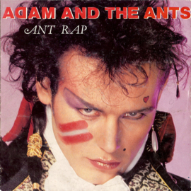 Adam And The Ants – Ant Rap (1981)