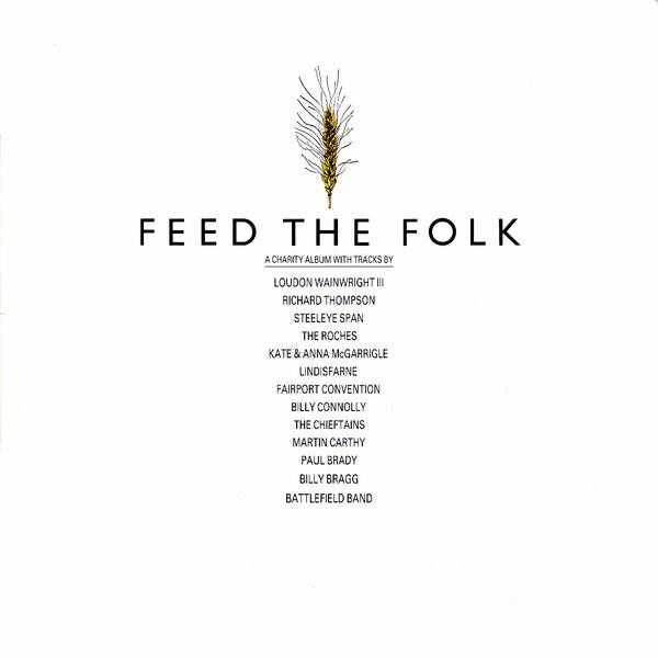 Feed The Folk - Various (1985)