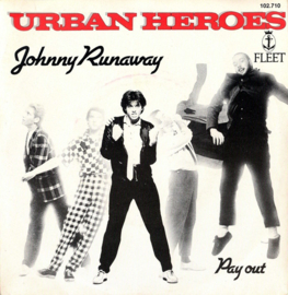 Urban Heroes – Johnny Runaway (1980) (DUTCH) (NEW WAVE)