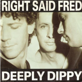 Right Said Fred – Deeply Dippy (1992)