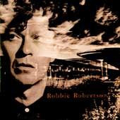 Robbie Robertson (THE BAND) – Robbie Robertson (1988) (YUGOSLAVIA)