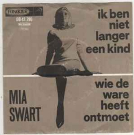 Mia Swart – Ik Ben Niet Langer Een Kind (Je Ne Suis Plus Une Enfant) (1965)