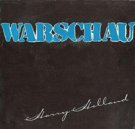 Harry Holland – Warschau (1982)
