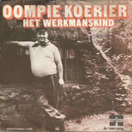 Oompie Koerier – Het Werkmanskind (1977)