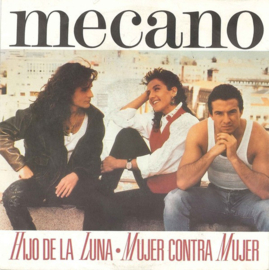 Mecano – Hijo De La Luna / Mujer Contra Mujer (1988)