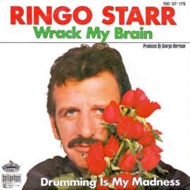 Ringo Starr (THE BEATLES) – Wrack My Brain (1981)