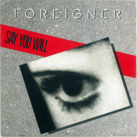 Foreigner – Say You Will (1987)