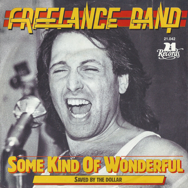 Freelance Band – Some Kind Of Wonderful (1986) (DUTCH) (BLUESROCK)